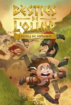 BÈSTIES DE L'OLIMP 5. L'ESCOLA DELS CENTAURES | 9788424666354 | COATS, LUCY | Llibreria L'Illa - Llibreria Online de Mollet - Comprar llibres online