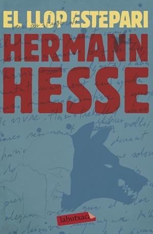 LLOP ESTEPARI, EL | 9788417423148 | HESSE, HERMANN | Llibreria L'Illa - Llibreria Online de Mollet - Comprar llibres online