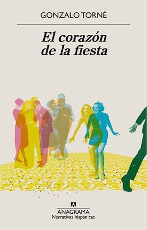 CORAZÓN DE LA FIESTA, EL | 9788433998897 | TORNÉ, GONZALO | Llibreria L'Illa - Llibreria Online de Mollet - Comprar llibres online