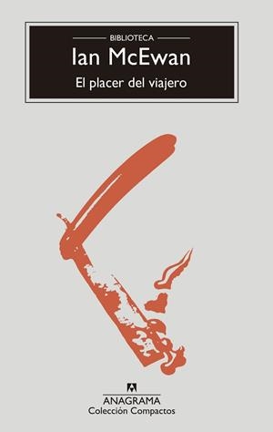PLACER DEL VIAJERO, EL | 9788433960597 | MCEWAN, IAN | Llibreria L'Illa - Llibreria Online de Mollet - Comprar llibres online
