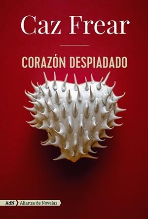 CORAZÓN DESPIADADO | 9788491817857 | FREAR, CAZ
