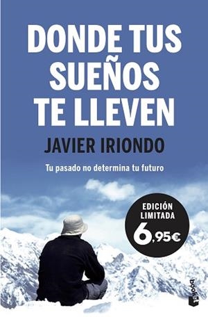 DONDE TUS SUEÑOS TE LLEVEN | 9788408222194 | IRIONDO NARVAIZA, JAVIER | Llibreria L'Illa - Llibreria Online de Mollet - Comprar llibres online
