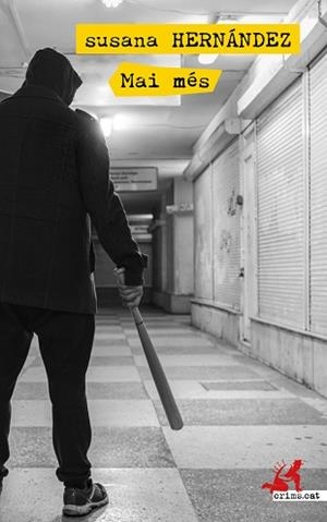 MAI MÉS | 9788417847371 | HERNÁNDEZ, SUSANA | Llibreria L'Illa - Llibreria Online de Mollet - Comprar llibres online