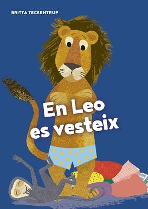 EN LEO ES VESTEIX | 9788417673703 | TECKENTRUP, BRITA | Llibreria L'Illa - Llibreria Online de Mollet - Comprar llibres online