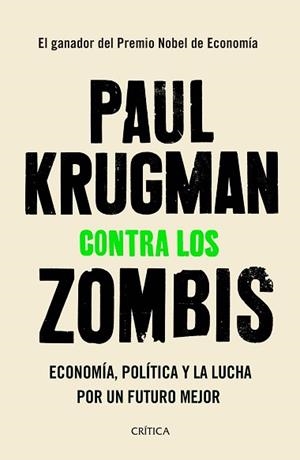CONTRA LOS ZOMBIS | 9788491991854 | KRUGMAN, PAUL | Llibreria L'Illa - Llibreria Online de Mollet - Comprar llibres online