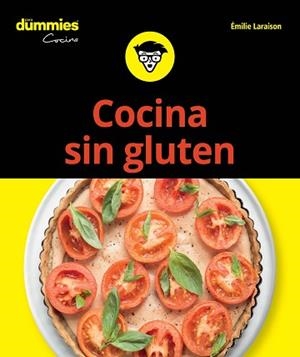 COCINA SIN GLUTEN PARA DUMMIES | 9788432905810 | LARAISON, EMILIE | Llibreria L'Illa - Llibreria Online de Mollet - Comprar llibres online