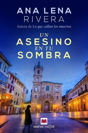 ASESINO EN TU SOMBRA, UN | 9788417708634 | RIVERA, ANA LENA | Llibreria L'Illa - Llibreria Online de Mollet - Comprar llibres online