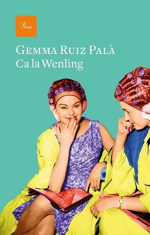 CA LA WENLING | 9788475888200 | RUIZ PALÀ, GEMMA | Llibreria L'Illa - Llibreria Online de Mollet - Comprar llibres online