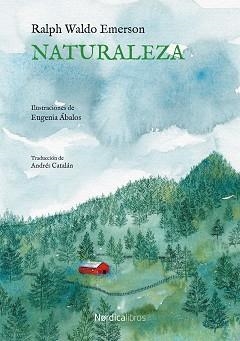 NATURALEZA | 9788418067198 | EMERSON, RALPH WALDO | Llibreria L'Illa - Llibreria Online de Mollet - Comprar llibres online