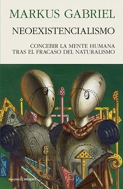 NEOEXISTENCIALISMO | 9788494970696 | MARKUS, GABRIEL | Llibreria L'Illa - Llibreria Online de Mollet - Comprar llibres online