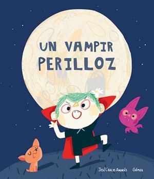 VAMPIR PERILLOZ, UN | 9788417673864 | ANDRÉS, JOSÉ CARLOS | Llibreria L'Illa - Llibreria Online de Mollet - Comprar llibres online