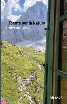 TOCATS PER LA NATURA | 9788494752810 | GORDI I SERRAT, JOSEP | Llibreria L'Illa - Llibreria Online de Mollet - Comprar llibres online
