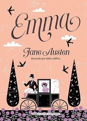 EMMA | 9788417430603 | AUSTEN, JANE | Llibreria L'Illa - Llibreria Online de Mollet - Comprar llibres online