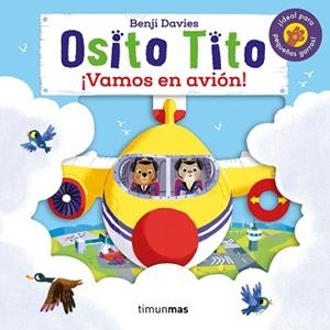 OSITO TITO VAMOS EN AVIÓN! | 9788408216315 | DAVIES, BENJI | Llibreria L'Illa - Llibreria Online de Mollet - Comprar llibres online