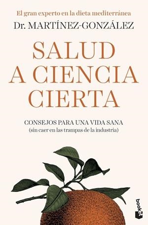 SALUD A CIENCIA CIERTA | 9788408222507 | MARTÍNEZ-GONZÁLEZ, MIGUEL ÁNGEL | Llibreria L'Illa - Llibreria Online de Mollet - Comprar llibres online