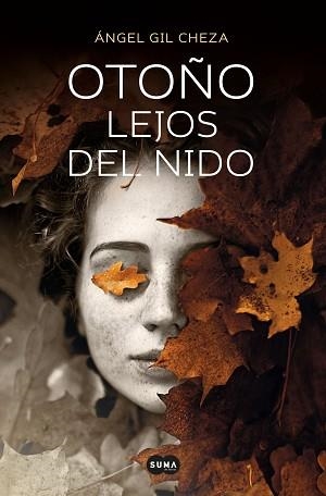 OTOÑO LEJOS DEL NIDO | 9788491294351 | GIL CHEZA, ÁNGEL | Llibreria L'Illa - Llibreria Online de Mollet - Comprar llibres online