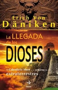 LLEGADA DE LOS DIOSES, LA | 9788441426771 | VON DÄNIKEN, ERICH | Llibreria L'Illa - Llibreria Online de Mollet - Comprar llibres online