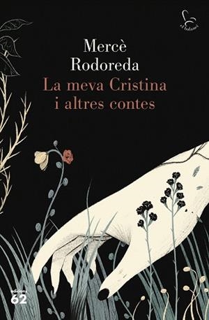 MEVA CRISTINA I ALTRES CONTES, LA | 9788429778359 | RODOREDA, MERCÈ | Llibreria L'Illa - Llibreria Online de Mollet - Comprar llibres online