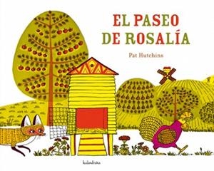 PASEO DE ROSALÍA, EL | 9788492608324 | HUTCHINS, PAT | Llibreria L'Illa - Llibreria Online de Mollet - Comprar llibres online