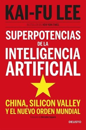 SUPERPOTENCIAS DE LA INTELIGENCIA ARTIFICIAL | 9788423431311 | LEE, KAI FU | Llibreria L'Illa - Llibreria Online de Mollet - Comprar llibres online