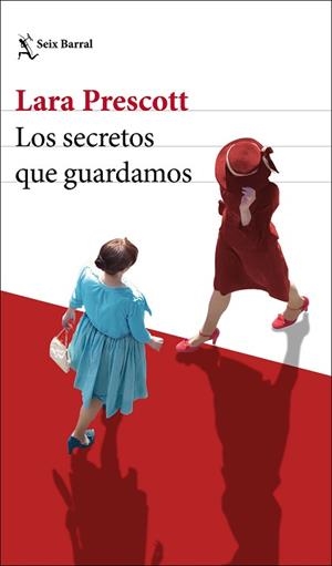 SECRETOS QUE GUARDAMOS, LOS | 9788432236303 | PRESCOTT, LARA | Llibreria L'Illa - Llibreria Online de Mollet - Comprar llibres online