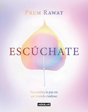 ESCÚCHATE | 9788403521667 | RAWAT, PREM | Llibreria L'Illa - Llibreria Online de Mollet - Comprar llibres online