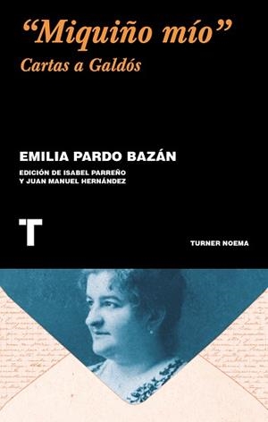 MIQUIÑO MÍO | 9788417866600 | PARDO BAZÁN, EMILIA | Llibreria L'Illa - Llibreria Online de Mollet - Comprar llibres online