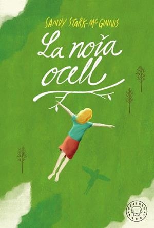 NOIA OCELL, LA | 9788417552800 | STARK-MCGINNIS, SANDY | Llibreria L'Illa - Llibreria Online de Mollet - Comprar llibres online