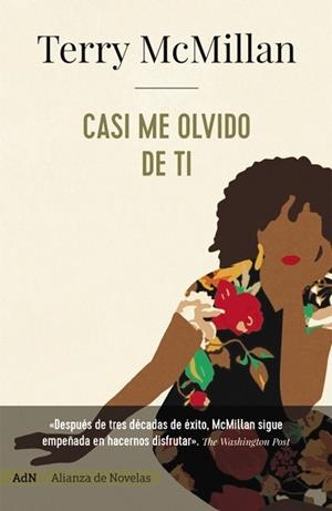 CASI ME OLVIDO DE TI  | 9788491818557 | MCMILLAN, TERRY | Llibreria L'Illa - Llibreria Online de Mollet - Comprar llibres online