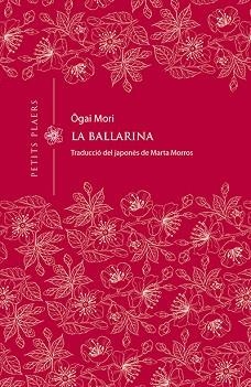 BALLARINA, LA | 9788417998226 | MORI, OGAI | Llibreria L'Illa - Llibreria Online de Mollet - Comprar llibres online