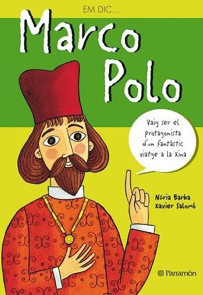 EM DIC MARCO POLO | 9788434225978 | BARBA, NÚRIA/SALOMÓ, XAVIER | Llibreria L'Illa - Llibreria Online de Mollet - Comprar llibres online