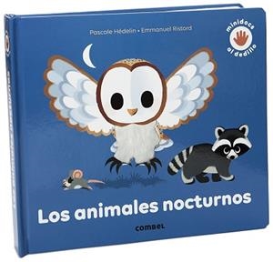 ANIMALES NOCTURNOS, LOS | 9788491016007 | HÉDELIN, PASCALE | Llibreria L'Illa - Llibreria Online de Mollet - Comprar llibres online