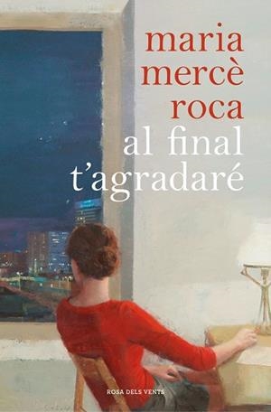 AL FINAL T'AGRADARÉ | 9788417909055 | ROCA, MARIA MERCÈ | Llibreria L'Illa - Llibreria Online de Mollet - Comprar llibres online