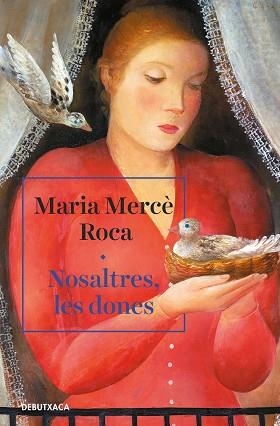 NOSALTRES LES DONES | 9788418132247 | ROCA, MARIA MERCÈ | Llibreria L'Illa - Llibreria Online de Mollet - Comprar llibres online