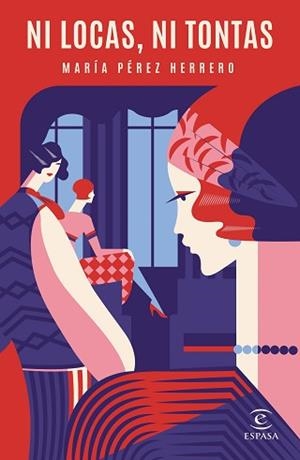 NI LOCAS NI TONTAS | 9788467057843 | PÉREZ HERRERO, MARÍA