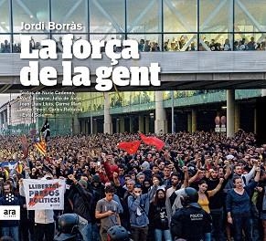 FORÇA DE LA GENT, LA | 9788417804305 | BORRÀS, JORDI | Llibreria L'Illa - Llibreria Online de Mollet - Comprar llibres online
