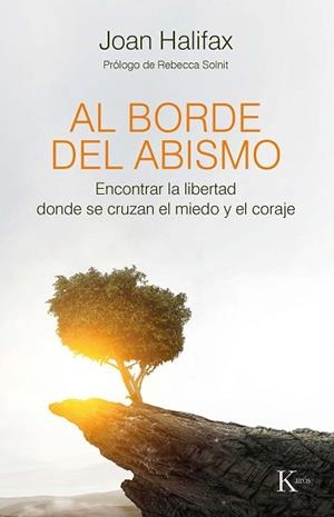 AL BORDE DEL ABISMO | 9788499887470 | HALIFAX, JOAN | Llibreria L'Illa - Llibreria Online de Mollet - Comprar llibres online