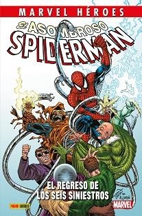 ASOMBROSO SPIDERMAN: EL REGRESO DE LOS SEIS SINIESTROS, EL | 9788413343358 | LEE, STAN/ MICHELINIE, DAVID/ KANE, GIL/ LARSEN, ERIK