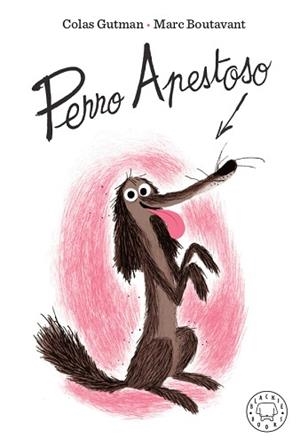 PERRO APESTOSO | 9788417552442 | GUTMAN, COLAS | Llibreria L'Illa - Llibreria Online de Mollet - Comprar llibres online