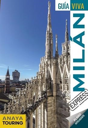 MILÁN | 9788491582458 | ANAYA TOURING/GÓMEZ, IÑAKI | Llibreria L'Illa - Llibreria Online de Mollet - Comprar llibres online