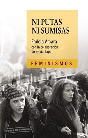 NI PUTAS NI SUMISAS | 9788437638515 | AMARA, FADELA | Llibreria L'Illa - Llibreria Online de Mollet - Comprar llibres online