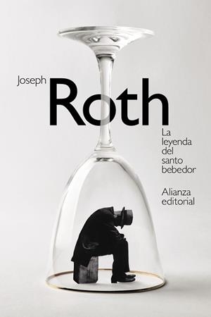 LEYENDA DEL SANTO BEBEDOR, LA | 9788491817581 | ROTH, JOSEPH | Llibreria L'Illa - Llibreria Online de Mollet - Comprar llibres online