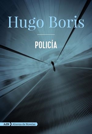 POLICÍA (ADN) | 9788491818151 | BORIS, HUGO | Llibreria L'Illa - Llibreria Online de Mollet - Comprar llibres online