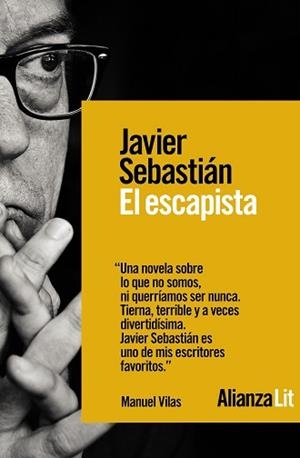 ESCAPISTA, EL | 9788491818502 | SEBASTIÁN, JAVIER | Llibreria L'Illa - Llibreria Online de Mollet - Comprar llibres online