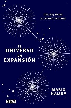 UNIVERSO EN EXPANSIÓN, EL | 9788418006081 | HAMUY, MARIO | Llibreria L'Illa - Llibreria Online de Mollet - Comprar llibres online