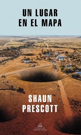 LUGAR EN EL MAPA, UN | 9788439736905 | PRESCOTT, SHAUN | Llibreria L'Illa - Llibreria Online de Mollet - Comprar llibres online