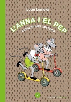ANNA I EL PEP 2, L' | 9788417910235 | LOMOVÁ, LUCIE | Llibreria L'Illa - Llibreria Online de Mollet - Comprar llibres online