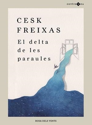 DELTA DE LES PARAULES, EL | 9788417909543 | FREIXAS, CESK | Llibreria L'Illa - Llibreria Online de Mollet - Comprar llibres online