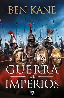 GUERRA DE IMPERIOS | 9788413141206 | KANE, BEN | Llibreria L'Illa - Llibreria Online de Mollet - Comprar llibres online