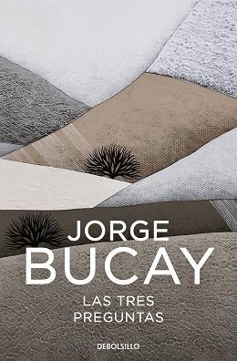 3 PREGUNTAS, LAS | 9788466352574 | BUCAY, JORGE | Llibreria L'Illa - Llibreria Online de Mollet - Comprar llibres online
